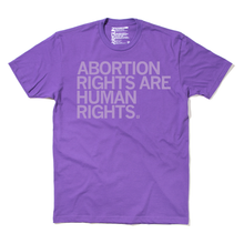 Load image into Gallery viewer, Abortion Rights Are Human Rights Shirt