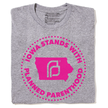 Load image into Gallery viewer, Iowa Stands With Planned Parenthood Shirt - Pink Ink