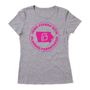 Iowa Stands With Planned Parenthood Shirt - Pink Ink