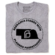 Load image into Gallery viewer, Nebraska Stands With Planned Parenthood Shirt - Black Ink
